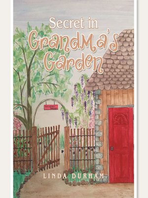 cover image of Secret in Grandma's Garden